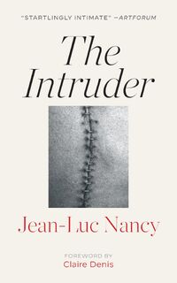 The Intruder - Jean-Luc Nancy (ISBN 9781531506186)