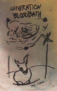 Curran, P: Generation Bloodbath - Paul Curran (ISBN 9781954899766)