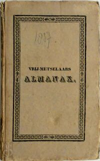 Nederlandsche vrij-metselaars almanak voor het jaar 1837. p.s. - 