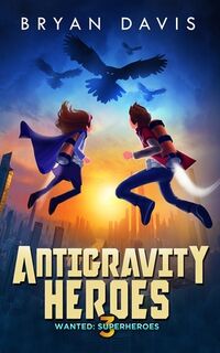 Antigravity Heroes - Davis (ISBN 9781946253002)