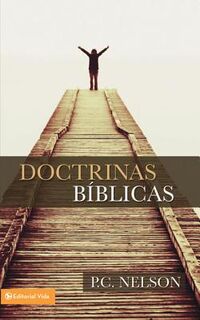 Doctrinas Biblicas - P.C. Nelson (ISBN 9780829705393)
