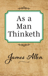 As a Man Thinketh - James Allen (ISBN 9781722502492)