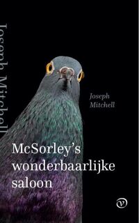 McSorley's wonderbaarlijke saloon - Joseph Mitchell (ISBN 9789028261662)