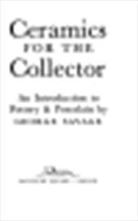 Ceramics for the collector - George Savage
