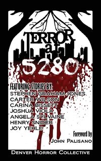 Terror at 5280' - Carter Wilson, Stephen Graham Jones (ISBN 9781734191707)