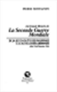 La grande histoire de la seconde guerre mondiale: De la reconquête des Philippines à la Bataille des Ardennes : juillet 1944-décembre 1944 - Pierre Montagnon (ISBN 9782857044390)