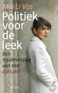 Politiek voor de leek - Mei Li Vos (ISBN 9789044617375)