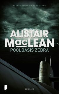 Poolbasis Zebra - Alistair Maclean, B.J. Eenhoorn (ISBN 9789085191117)