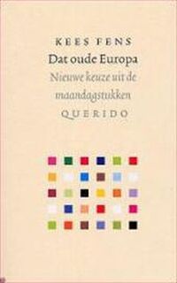 Dat oude Europa - Kees Fens (ISBN 9789021462073)