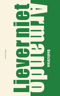 Liever niet - Armando (ISBN 9789025450243)