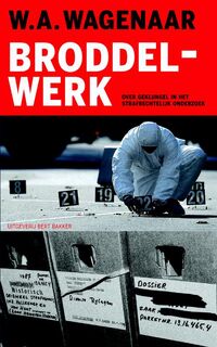 Broddelwerk - W.A. Wagenaar (ISBN 9789035134904)