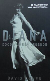 Diana, dood van een legende - David Cohen, Joost Zwart (ISBN 9789026929120)