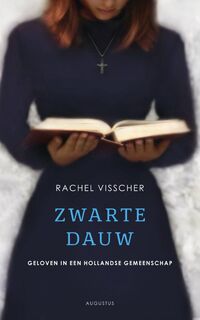 Zwarte dauw - Rachel Visscher (ISBN 9789045701844)
