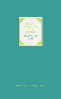 Italiaanse Reis - J.W. Von Goethe (ISBN 9789085061557)