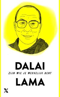 Zijn wie je werkelijk bent - Dalai Lama (ISBN 9789401608893)