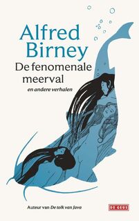 De fenomenale meerval - Alfred Birney (ISBN 9789044540079)