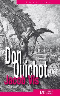 Don Quichote - Jacob Vis (ISBN 9789086603282)