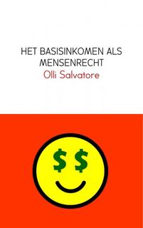 Het basisinkomen als mensenrecht - Olli Salvatore (ISBN 9789402176582)