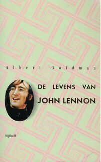 De levens van John Lennon - ALBERT Goldman (ISBN 9789021803616)