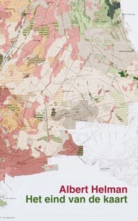 Het eind van de kaart - Albert Helman (ISBN 9789062657605)