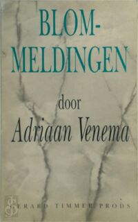 Blommeldingen - Adriaan Venema (ISBN 9789051420395)