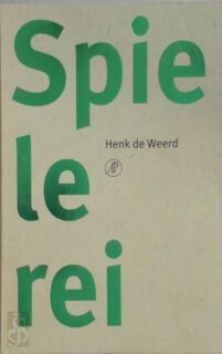 Spielerei - Henk de Weerd (ISBN 9789029556286)