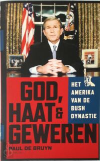 God, haat en geweren - P. de Bruyn (ISBN 9789052406633)