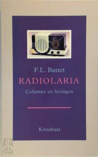 Radiolaria - F. L. Bastet (ISBN 9789064811241)
