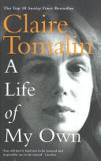 A Life of My Own - Claire Tomalin (ISBN 9780241239957)