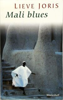 Mali blues en andere verhalen - Lieve Joris (ISBN 9789029056793)
