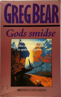 Gods smidse - Greg Bear, Peter Cuijpers (ISBN 9789029042918)