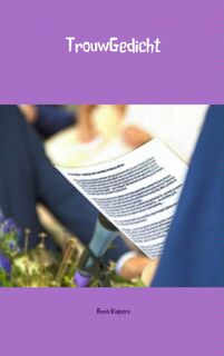 TrouwGedicht - Anna Kuipers (ISBN 9789402124934)