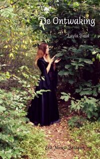 De ontwaking - Layla Field (ISBN 9789402107678)