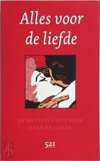 Alles voor de liefde - Henk van Zuiden (ISBN 9789076927930)