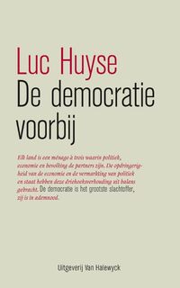 De democratie voorbij - Luc Huyse (ISBN 9789461312693)