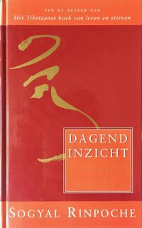 Dagend inzicht - Sogyal Rinpoche (ISBN 9789021598420)