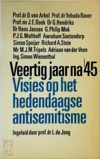 Veertig jaar na 45 - D. van Arkel, Yehuda Bauer (ISBN 9789029098441)