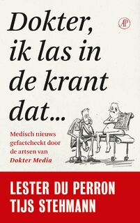 Dokter, ik las in de krant dat… - Tijs Stehmann, Lester du Perron (ISBN 9789029542661)