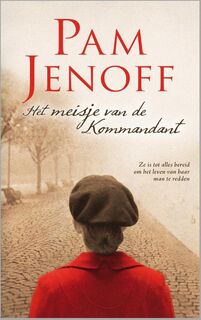 Pam Jenoff - Het meisje van de Kommandant - Pam Jenoff (ISBN 9789034754424)