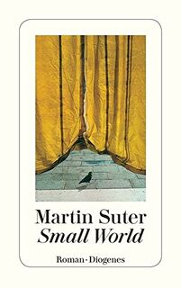 Small World - Martin Suter (ISBN 9780099449126)