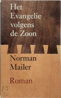 Het evangelie volgens de Zoon - Norman Mailer (ISBN 9789029530576)
