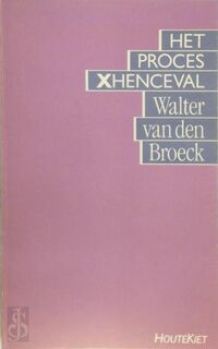 Proces xhenceval - Walter van den Broeck (ISBN 9789052400624)