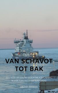 Van Schavot tot Bak - Arend Zeebeer (ISBN 9789402161854)