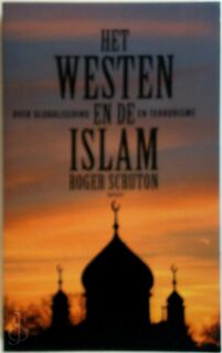 Het Westen en de islam - Roger Scruton (ISBN 9789052407432)