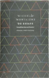 De essays - M. de Montaigne (ISBN 9789025334253)