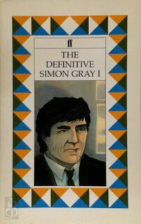 The definitive Simon Gray - Simon Gray (ISBN 9780571162239)