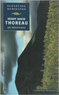 Elevating Ourselves - Henry David Thoreau (ISBN 9780395947999)