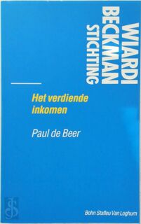 Het verdiende inkomen - P. de Beer (ISBN 9789031317271)