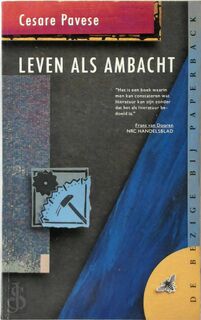 Leven als ambacht - Cesare Pavese, Anton Haakman (ISBN 9789023432050)