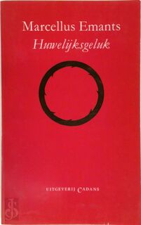 Huwelijksgeluk en andere verhalen - Marcellus Emants (ISBN 9789051320121)